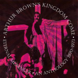 Eternal Messenger album cover featuring a pink image of a young Arthur Brown with the album title and band name written in a circle around the image