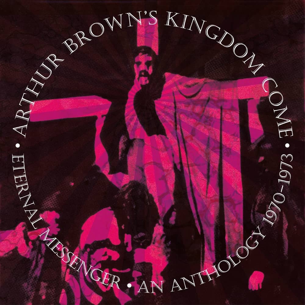 Eternal Messenger album cover featuring a pink image of a young Arthur Brown with the album title and band name written in a circle around the image