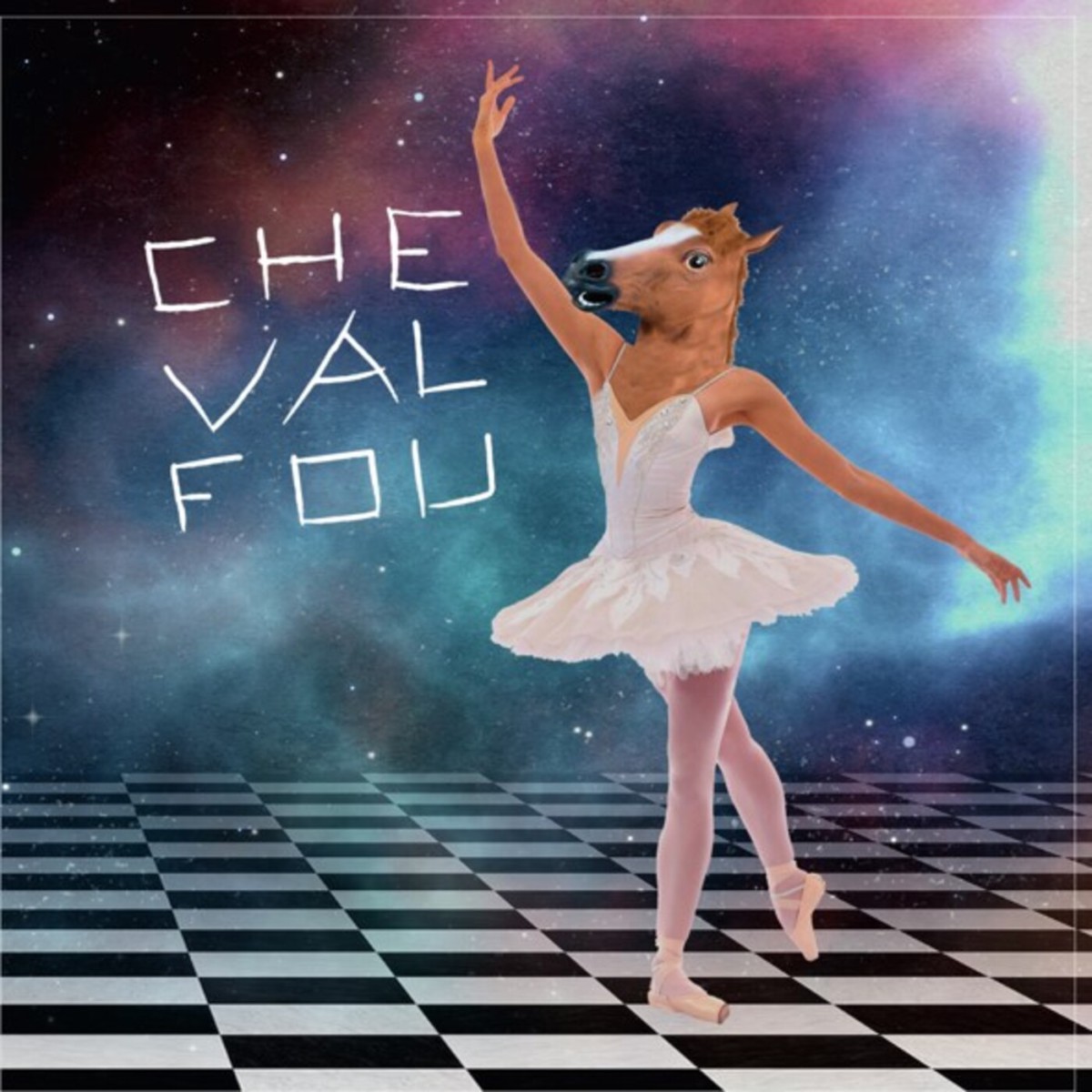 Album cover with a horse ballet dancing in a tutu on a checkerboard floor with clouds in the background and the words Cheval Fou spelled out in chalk