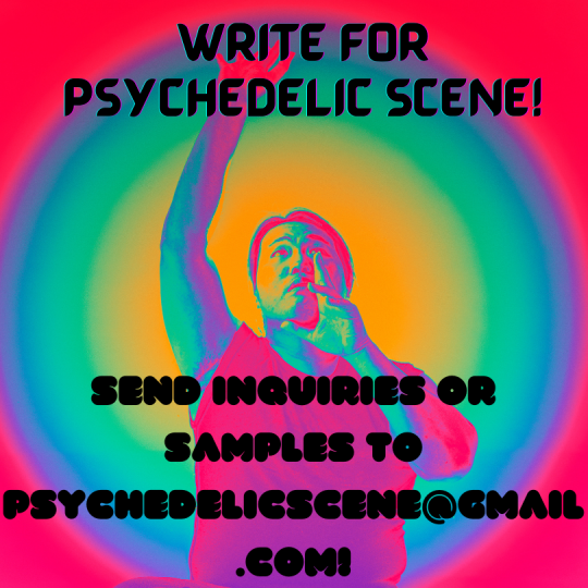 Write for Psychedelic Scene